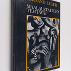 Fernand Leger : Maalaustaiteen tehtävät - pikkukuva 1