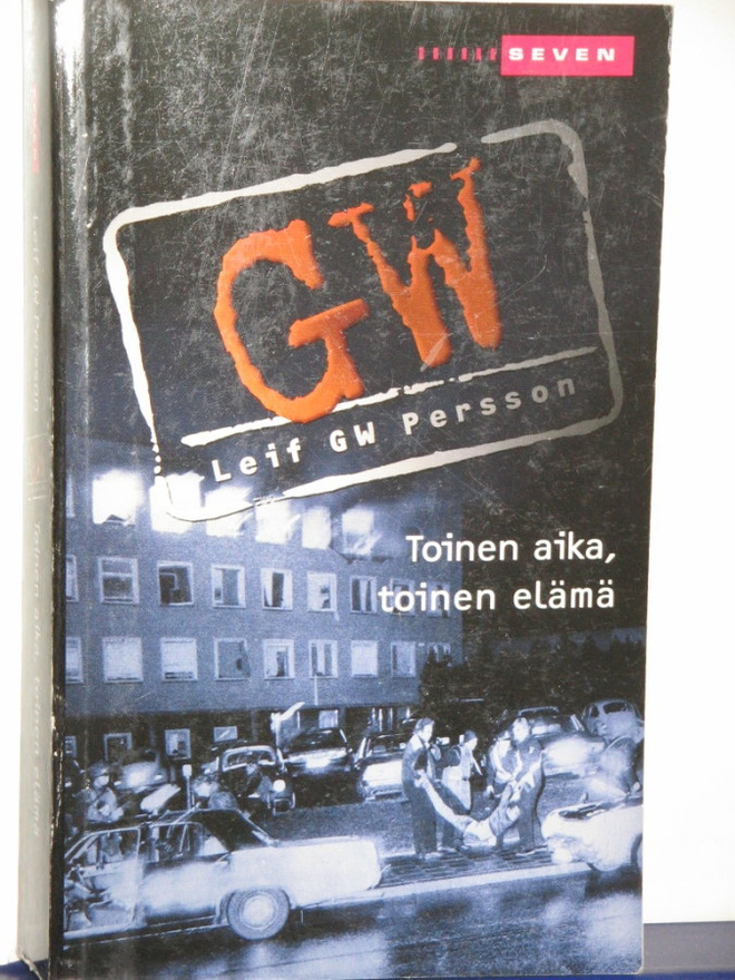 Leif GW Persson : Toinen aika, toinen elämä
