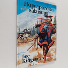 Lee Kingman : Hopeaporojen salaisuus - pikkukuva 1