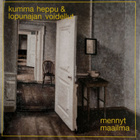 Kumma Heppu & Lopunajan Voidellut - Mennyt Maailma (uusi LP) - pikkukuva 1