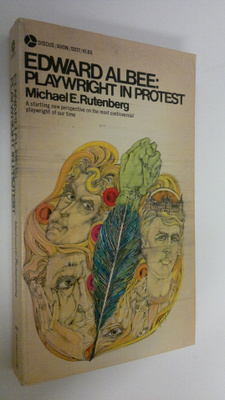 Michael E. Rutenberg : Edward Albee : Playwright in protest