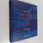 Olavi Toiva : Tampereen Sähkölaitos 130 vuotta : Kaarilam... - pikkukuva 1