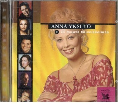 ANNA YKSI YÖ 24 MUUTA TOIVEISKELMÄÄ