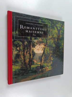Tuulikki Valkonen : Romanttiset maisemat