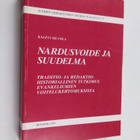 Kalevi Silvola : Nardusvoide ja suudelma : traditio- ja r... - pikkukuva 1