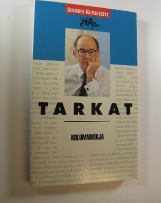 Jukka Tarkka : Tarkat : kolumnikirja