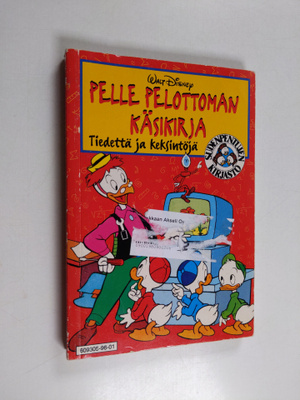 Walt Disney : Pelle Pelottoman käsikirja : Tiedettä ja ke...
