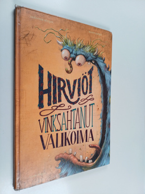 Gregoire Kocjan : Hirviöt : Vinksahtanut valikoima