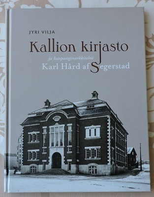 Jyri Vilja: Kallion kirjasto ja kaupunginarkkitehti...
