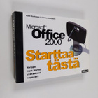 Raili Huttunen : Microsoft Office 2000 Starttaa tästä - pikkukuva 1