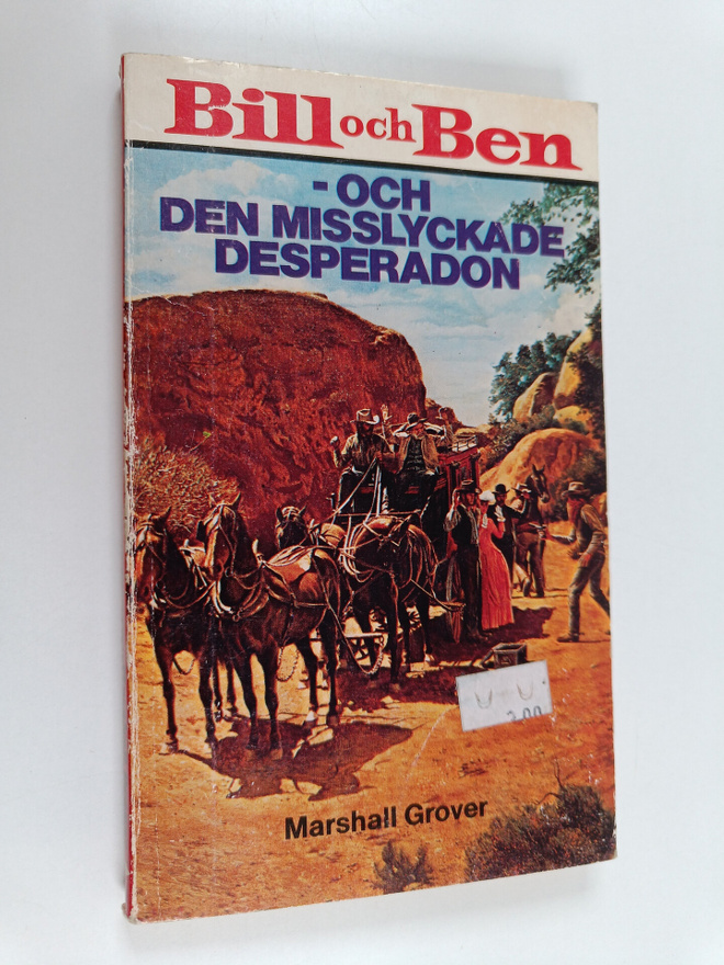 Marshall Grover : Bill och Ben och den misslyckade desper...