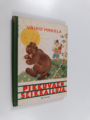 Väinö Mäkelä : Pikkuväen seikkailuja