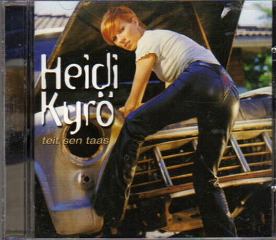 ** HEIDI KYRÖ : Teit sen taas ** CD