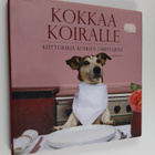 Ingeborg Pils : Kokkaa koiralle - pikkukuva 1