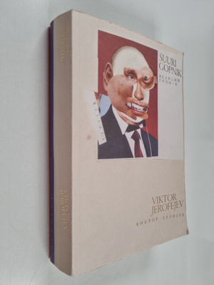 Viktor Jerofejev : Suuri gopnik