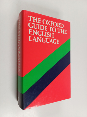 E. S. C. Weiner ym. : The Oxford Guide to the English Lan...