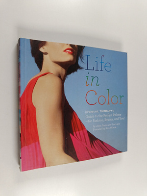 Jesse Garza : Life in Color : The Visual Therapy Guide to...