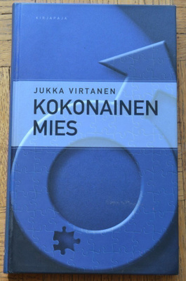Jukka Virtanen : Kokonainen mies (2004)