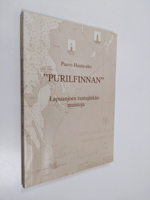 Paavo Hauta-aho : "Purilfinnan" : Lapuanjoen rantajätkän ...
