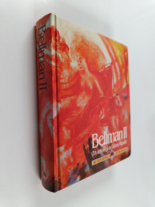 Carl Michael Bellman : Bellman 2 : En antologi