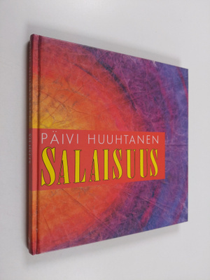 Päivi Huuhtanen : Salaisuus