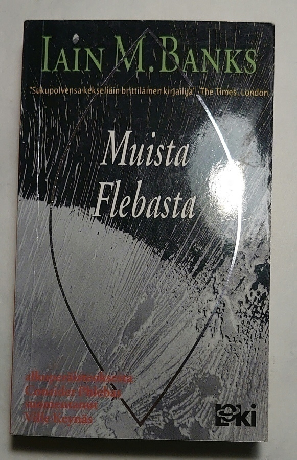 Iain M. Banks - Muista Flebasta