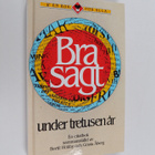 Bra sagt under tretusen år : en citatbok - pikkukuva 1