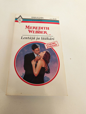 Meredith Webber; Lentäjä ja lääkäri (Lääkäriromaani)