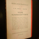 Asbjörnsen - Moe KOLME KUNINKAANTYTÄRTÄ (Sis.pk:t) 2 p 1944 - pikkukuva 2
