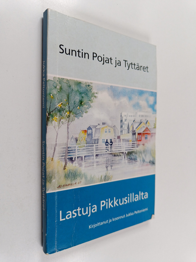Jukka Peltoniemi : Suntin pojat ja tyttäret : Lastuja Pik...