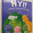 Angela McAllister ym. : Hyi! Eihän tuo ole hirviö! - pikkukuva 1
