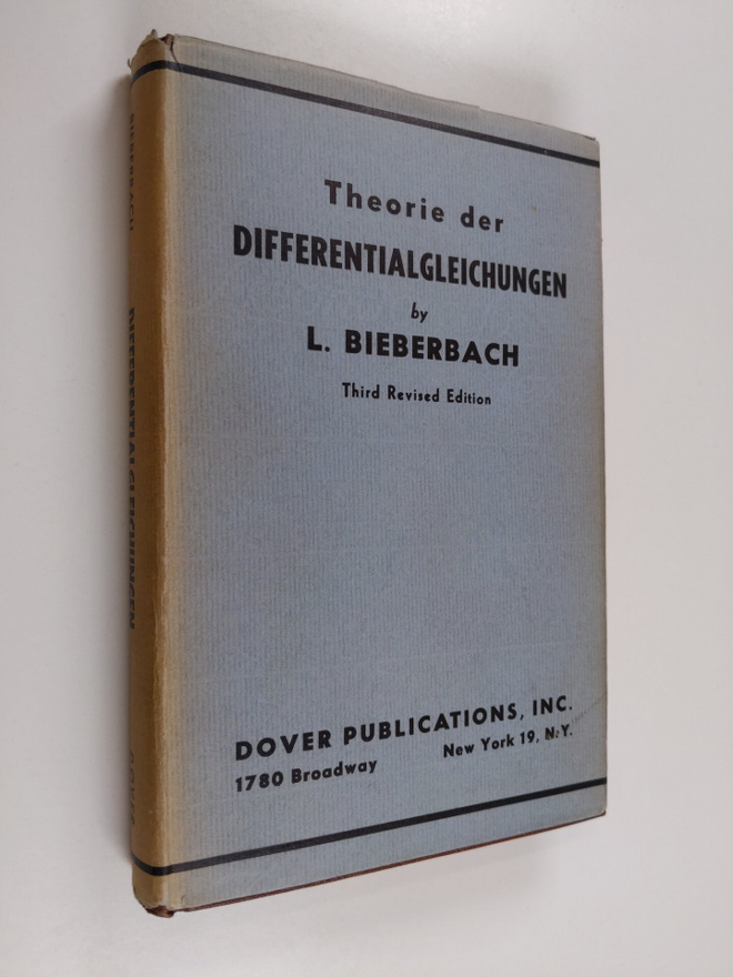 Ludwig Bieberbach : Theorie der differentialgleichungen :...