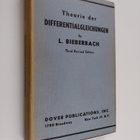 Ludwig Bieberbach : Theorie der differentialgleichungen :... - pikkukuva 1