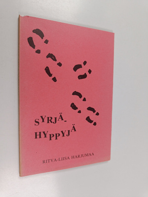 Ritva-Liisa Harjumaa : Syrjähyppyjä : runoja