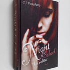 C. J. Daugherty : Night school : yön valitut - pikkukuva 1