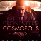 COSMOPOLIS (40 597) -FI- DVD , 2012 o:david cronenberg - pikkukuva 1
