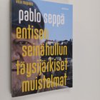 Vesa Majanen : Pablo Seppä : entisen seinähullun täysijär... - pikkukuva 1