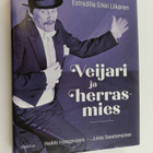Jukka Saastamoinen ym. : Veijari ja herrasmies : estradil... - pikkukuva 1