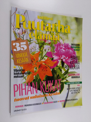 Kotiliesi 7/2015 : Puutarhaelämää