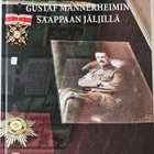 Gustaf Mannerheimin Saappaan Jäljillä - pikkukuva 1