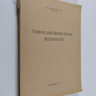 Verolakikomitean mietintö - pikkukuva 1