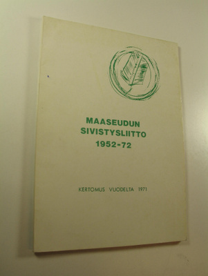 Paavo (toim.) Tuomari : Maaseudun sivistysliitto 1952-72 ...