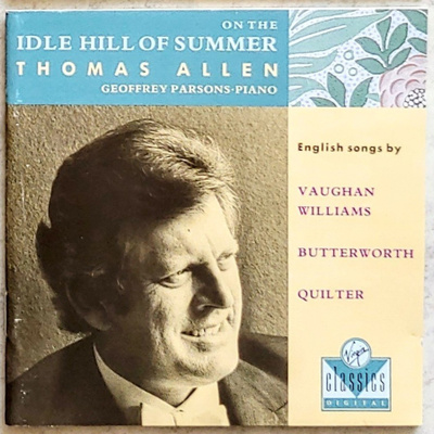 THOMAS ALLEN: On the Idle Hill of Summer – Virgin CD 1990