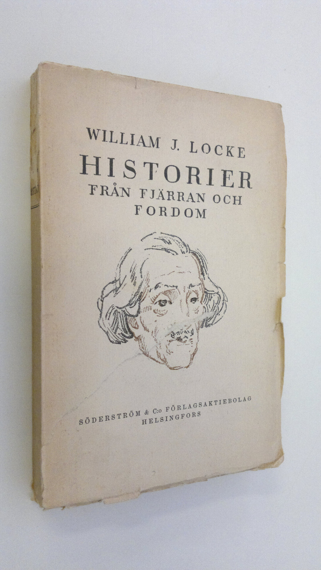 William J. Locke : Historier från fjärran och fordom