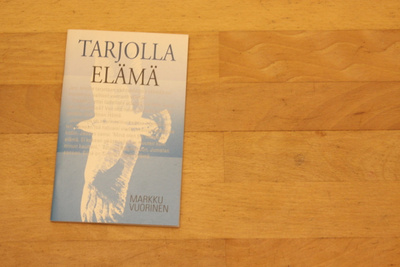 Markku Vuorinen Tarjolla elämä T1