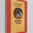 Penelope Lively : According to Mark - pikkukuva 1