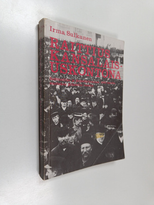 Irma Sulkunen : Raittius kansalaisuskontona : raittiuslii...