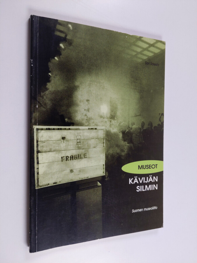 Sari Saresto : Museot kävijän silmin ; Valtakunnallinen m...