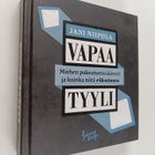 Jani Niipola : Vapaa tyyli : miehen pukeutumissäännöt ja ... - pikkukuva 1