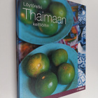 Oi Cheepchaiissara : Löytöretki Thaimaan keittiöihin - pikkukuva 1